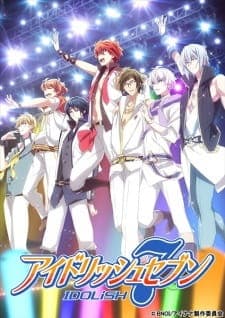 IDOLiSH7 Special Program: Kimi to Furikaeranai to!
