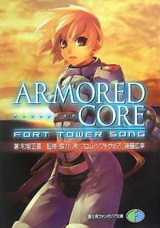 Armored Core: Fort Tower Song Armored Core: Fort Tower Song