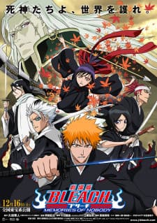 Bleach Movie 1: Memories of Nobody Bleach Movie 1: Memories of Nobody