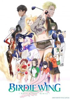 Birdie Wing: Golf Girls' Story Birdie Wing: Golf Girls' Story
