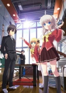 Charlotte: Tsuyoimono-tachi Charlotte: Tsuyoimono-tachi