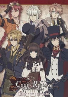 Code:Realize - Sousei no Himegimi - Set a Thief to Catch a Thief Code:Realize - Sousei no Himegimi - Set a Thief to Catch a Thief
