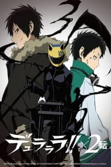Durarara!!x2 Ten Durarara!!x2 Ten