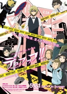 Durarara!!x2 Ketsu: Dufufufu!! Durarara!!x2 Ketsu: Dufufufu!!