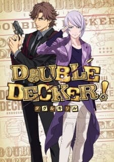 Double Decker! Doug & Kirill: Extra Double Decker! Doug & Kirill: Extra