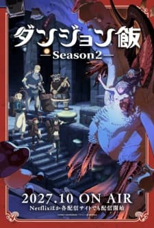 Dungeon Meshi Season 2 Dungeon Meshi Season 2