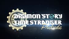 Digimon Story: Time Stranger Prelude Digimon Story: Time Stranger Prelude