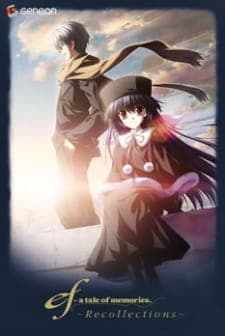 ef: A Tale of Memories. - Recollections ef: A Tale of Memories. - Recollections