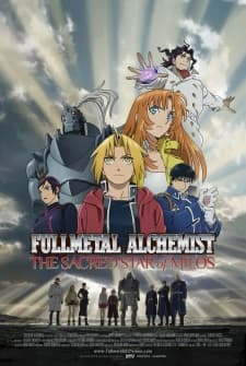Fullmetal Alchemist: The Sacred Star of Milos Fullmetal Alchemist: The Sacred Star of Milos