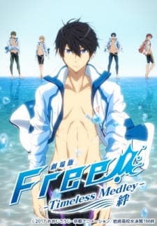 Free! Movie 1: Timeless Medley - Kizuna Free! Movie 1: Timeless Medley - Kizuna