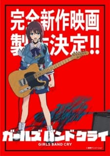 Girls Band Cry Movie 2 Girls Band Cry Movie 2