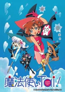 Mahoutsukai Tai! (TV) Mahoutsukai Tai! (TV)