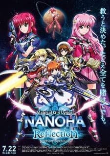 Mahou Shoujo Lyrical Nanoha: Reflection Mahou Shoujo Lyrical Nanoha: Reflection