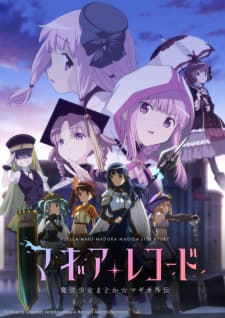Magia Record: Mahou Shoujo Madoka☆Magica Gaiden 2nd Season - Kakusei Zenya Magia Record: Mahou Shoujo Madoka☆Magica Gaiden 2nd Season - Kakusei Zenya