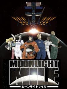 Moonlight Mile 2nd Season: Touch Down Moonlight Mile 2nd Season: Touch Down