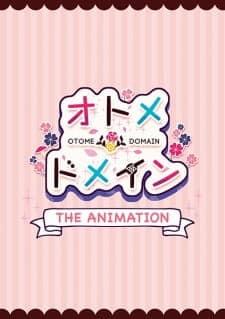 Otome*Domain The Animation Otome*Domain The Animation