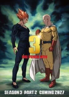 One Punch Man 3 Part 2 One Punch Man 3 Part 2