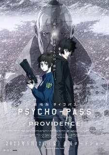 Psycho-Pass Movie 2: Providence Psycho-Pass Movie 2: Providence