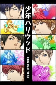 Shounen Hollywood: Holly Stage for 50 Shounen Hollywood: Holly Stage for 50