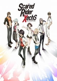Scared Rider Xechs Scared Rider Xechs