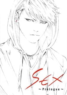Sex: Prologue Sex: Prologue