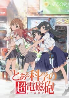 Toaru Kagaku no Railgun Toaru Kagaku no Railgun