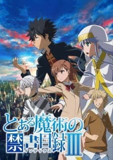 Toaru Majutsu no Index III Toaru Majutsu no Index III