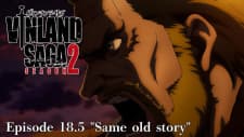 Vinland Saga Season 2: Same Old Story Vinland Saga Season 2: Same Old Story