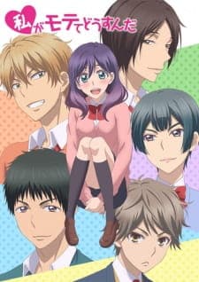 Watashi ga Motete Dousunda Watashi ga Motete Dousunda